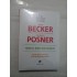 SIMTUL  IESIT  DIN  COMUN  (Perspective economice, de la casatorie la terorism)  -  Gary BECKER * Richard POSNER 